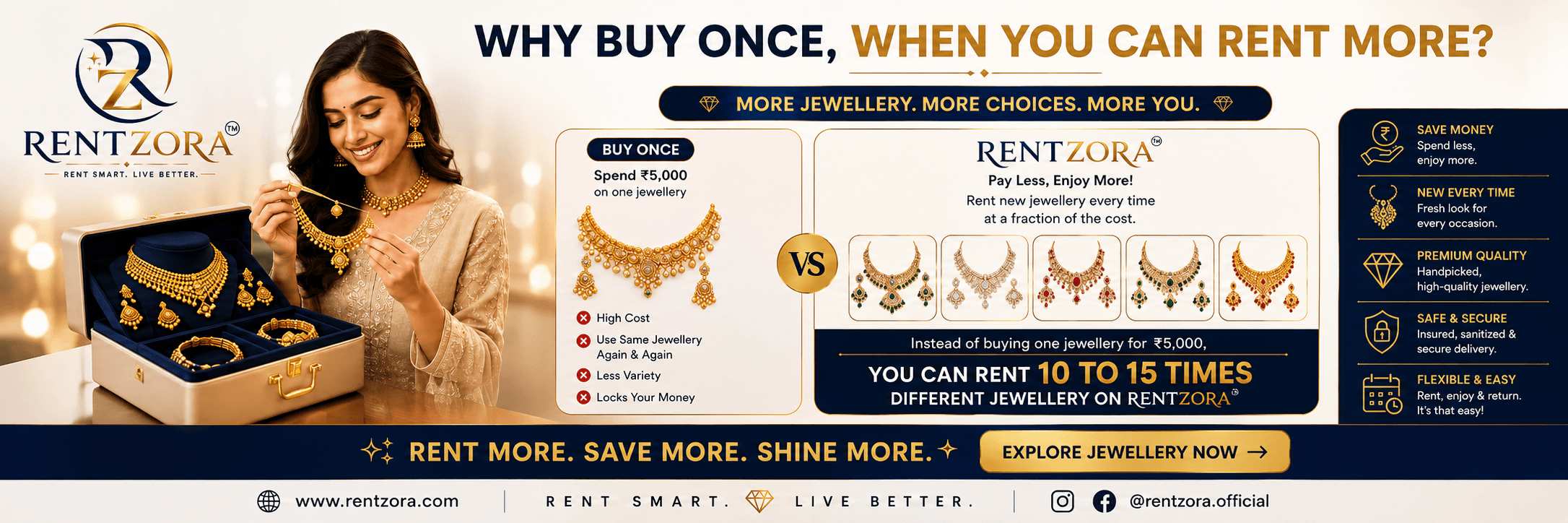 Why buy once when you can rent more — rent 10 to 15 times the jewellery on RentZora for the price of one piece.